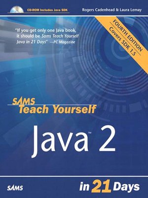 cover image of Sams Teach Yourself Java&#153; 2 in 21 Days
